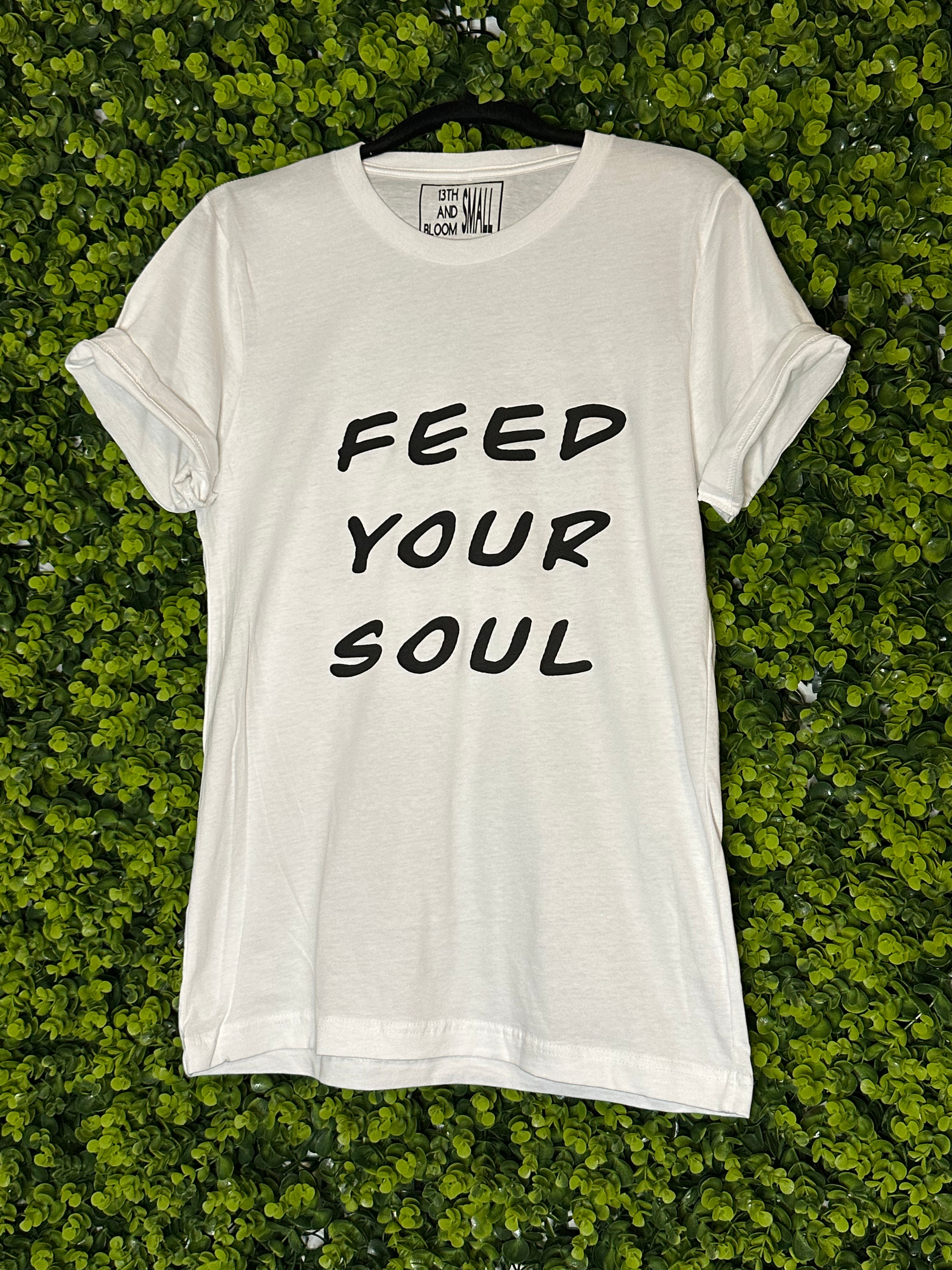 White Tee: Feed Your Soul Staple - Short Sleeved in white w/ black logo