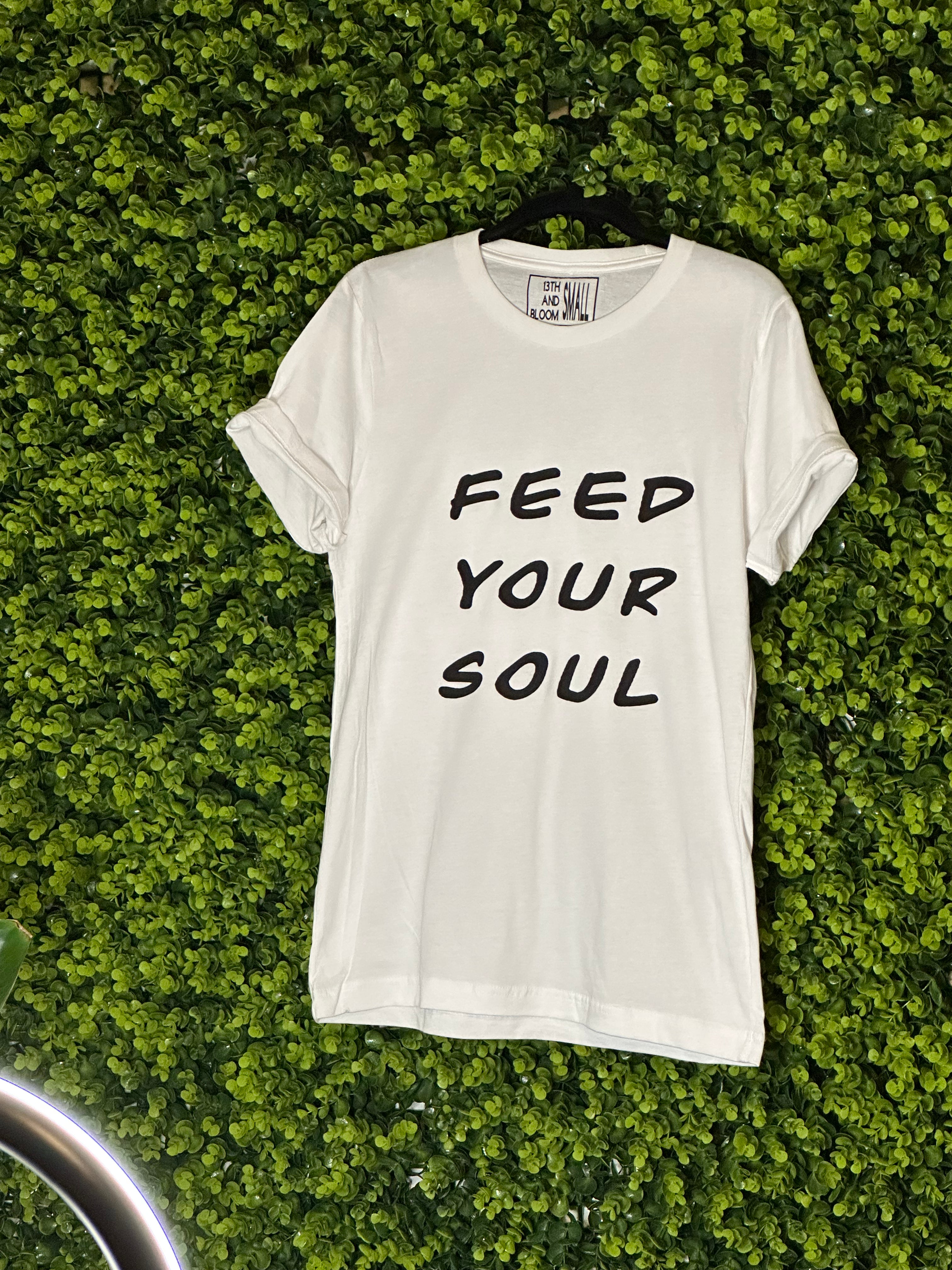 White Tee: Feed Your Soul Staple - Short Sleeved in white w/ black logo